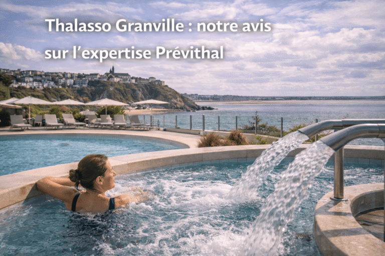 Thalasso Granville : notre avis sur l'expertise Prévithal