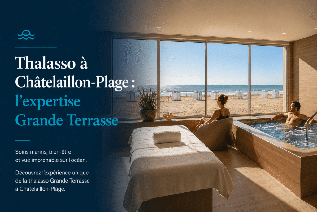 Thalasso à Châtelaillon-Plage